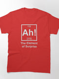 Ah! The Element of Surprise - As Worn By Ryan Gosling In Project Hail Mary Classic T-Shirt